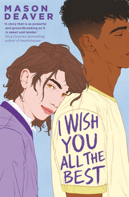 I Wish You All the Best(English, Paperback, Deaver Mason)