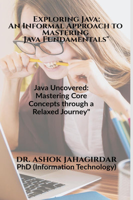 Exploring Java(English, Paperback, Dr. Ashok Jahagirdar)
