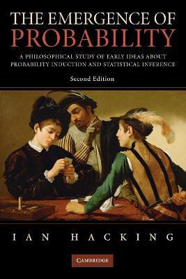 The Emergence of Probability(English, Paperback, Hacking Ian)