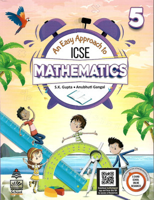 ICSE MATHEMATICS For Class-5(Paperback, S.K GUPTA, ANUBHUTI GANGAL)