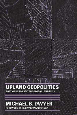 Upland Geopolitics(English, Hardcover, Dwyer Michael B.)