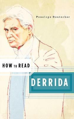 How to Read Derrida(English, Paperback, Deutscher Penelope)