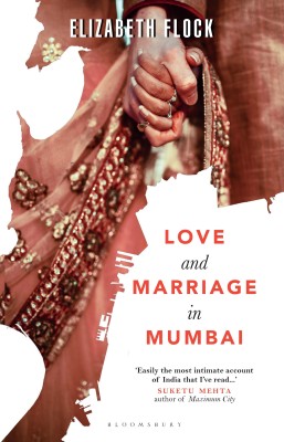 Love and Marriage in Mumbai(English, Paperback, Flock Elizabeth)