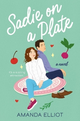 Sadie on a Plate(English, Paperback, Elliot Amanda)