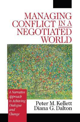 Managing Conflict in a Negotiated World(English, Electronic book text, Kellett Peter M.)