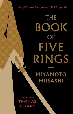 The Book of Five Rings(English, Paperback, Musashi Miyamoto)