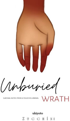 Unburied Wrath(English, Paperback, unknown)