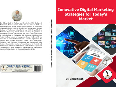 Innovative Digital Marketing Strategies for Today's Market(Paperback, Dr Dileep Singh)