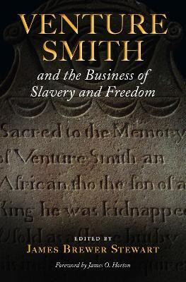 Venture Smith and the Business of Slavery and Freedom(English, Hardcover, unknown)