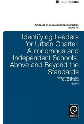 Identifying Leaders for Urban Charter, Autonomous and Independent Schools(English, Hardcover, unknown)