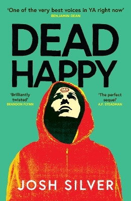 Dead Happy(English, Paperback, Silver Josh)