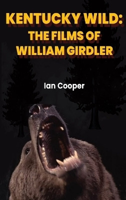 Kentucky Wild (hardback)(English, Hardcover, Cooper Ian)