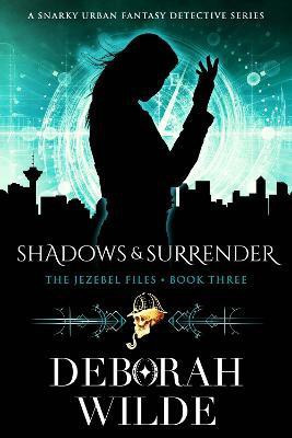 Shadows & Surrender(English, Paperback, Wilde Deborah)