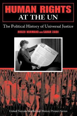 Human Rights at the UN(English, Paperback, Normand Roger)