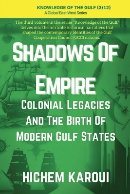 Shadows of Empire(English, Paperback, Karoui Hichem)