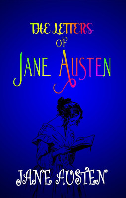 The Letters of Jane Austen(Paperback, Jane Austen)