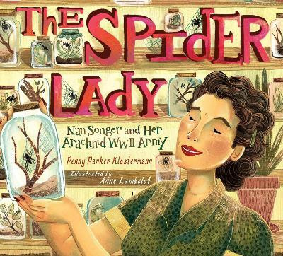 The Spider Lady(English, Hardcover, Parker Klostermann Penny)