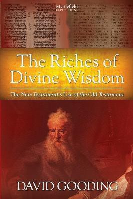 The Riches of Divine Wisdom(English, Paperback, Gooding David W)