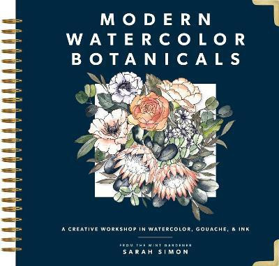 Modern Watercolor Botanicals(English, Hardcover, Simon Sarah)