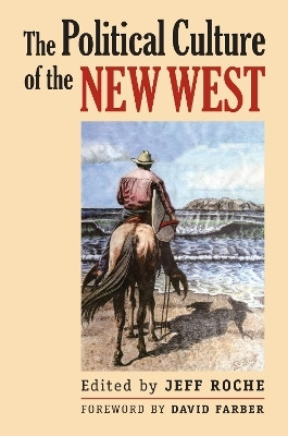 The Political Culture of the New West(English, Paperback, unknown)