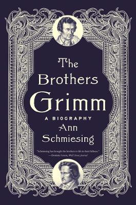 The Brothers Grimm(English, Paperback, Schmiesing Ann)