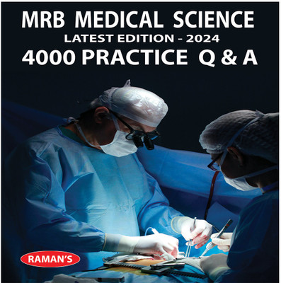 MRB ASSISTANT SURGEON MEDICAL SCIENCE 20 PRACTICE TEST PAPERS 4000 MCQs ENGLISH MEDIUM EXAM 2024  - Ramans MRB Assistant Surgeon Exam 2024(Paperback, Ramans Editorial Team)