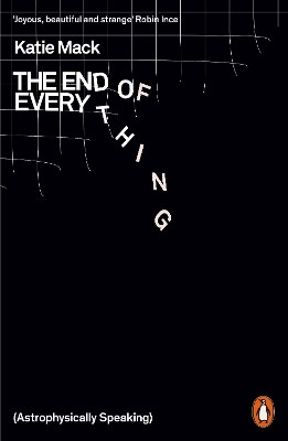 The End of Everything(English, Paperback, Mack Katie)