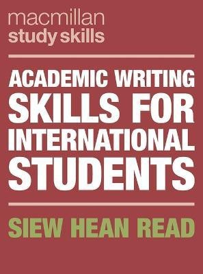 Academic Writing Skills for International Students(English, Electronic book text, Read Siew Hean)