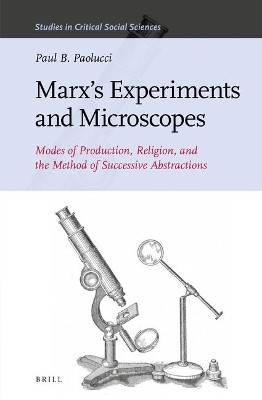 Marx's Experiments and Microscopes(English, Electronic book text, Paolucci Paul B)