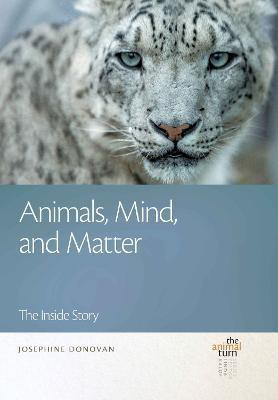 Animals, Mind, and Matter(English, Paperback, Donovan Josephine)