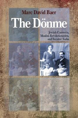 The Doenme(English, Paperback, Baer Marc David)