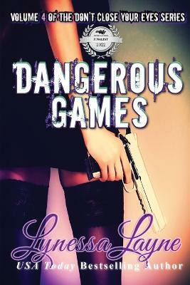 Dangerous Games(English, Paperback, Layne Lynessa)