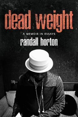 Dead Weight(English, Paperback, Horton Randall)