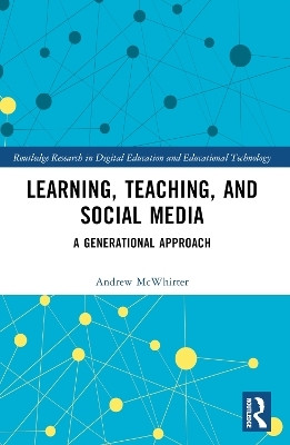 Learning, Teaching, and Social Media(English, Paperback, McWhirter Andrew)