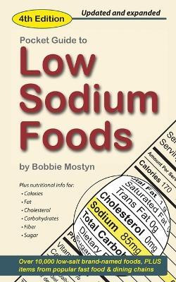 Pocket Guide to Low Sodium Foods(English, Paperback, Mostyn Bobbie)