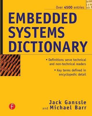 Embedded Systems Dictionary(English, Paperback, Ganssle Jack)