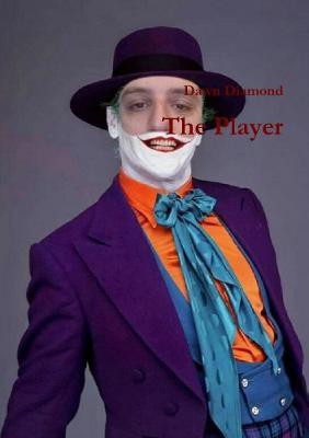 The Player(English, Paperback, Diamond Dawn)