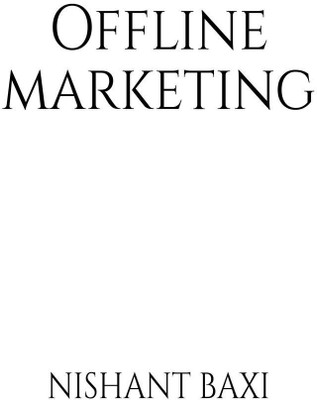 Offline Marketing(English, Paperback, Nishant Baxi)