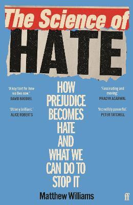 The Science of Hate(English, Paperback, Williams Matthew)