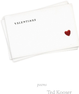 Valentines(English, Hardcover, Kooser Ted)