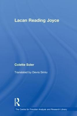 Lacan Reading Joyce(English, Hardcover, Soler Colette)