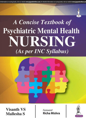 A Concise Textbook of Psychiatric Mental Health Nursing(English, Paperback, Visanth V.S.)