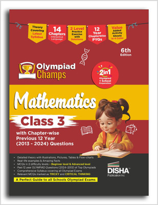 Olympiad Champs Mathematics Class 3 with Chapter-wise Previous 12 Year (2013 - 2024) Questions 6th Edition | Complete Prep Guide with Theory, PYQs, Past & Practice Exercise(Paperback, Disha Experts)