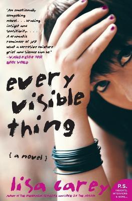 Every Visible Thing A Novel(English, Paperback, Carey Lisa)