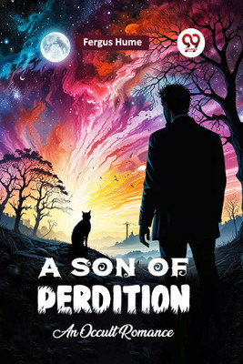 A Son of Perdition An Occult Romance(English, Paperback, Hume Fergus)