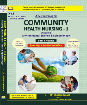 A Best Textbook For COMMUNITY HEALTH NURSING – I Including Environmental Science & Epidemiology Fifth Semester(Paperback, Dr. Shobita Bansal)