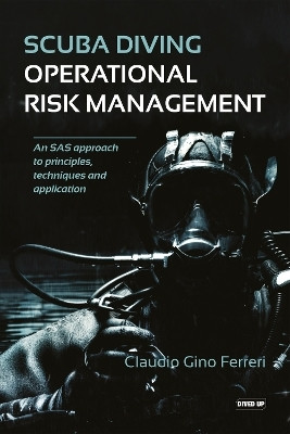 Scuba Diving Operational Risk Management(English, Paperback, Fererri Claudio Gino)
