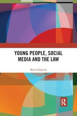 Young People, Social Media and the Law(English, Paperback, Simpson Brian)