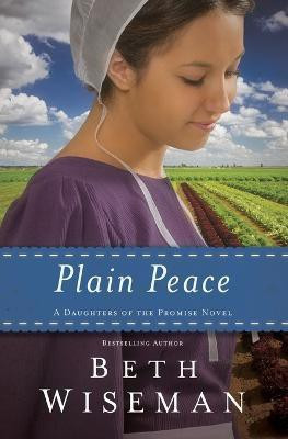 Plain Peace(English, Paperback, Wiseman Beth)
