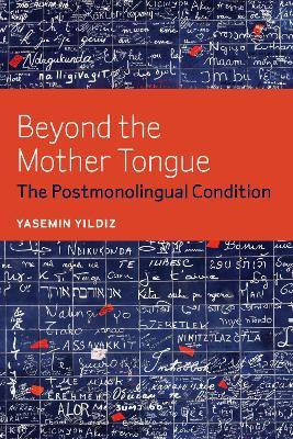Beyond the Mother Tongue(English, Electronic book text, Yildiz Yasemin)